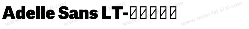 Adelle Sans LT字体转换